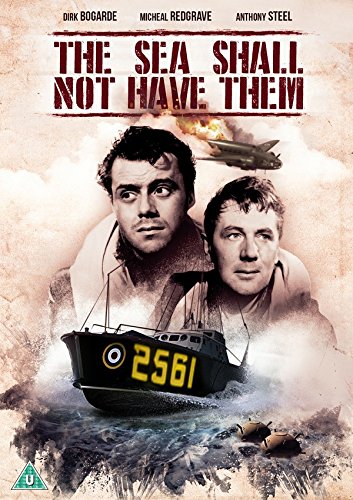 The Sea Shall Not Have Them (Digitally Remastered)