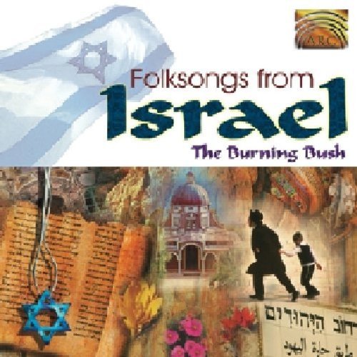 Burning Bush - Folk Songs from Israel