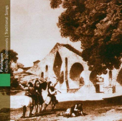 Greece: Paralogues - Traditional Songs