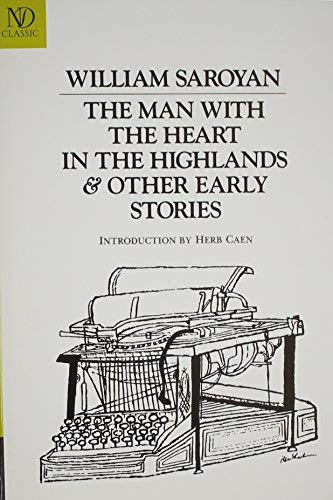 The Man with the Heart in the Highlands & Other Early Stories