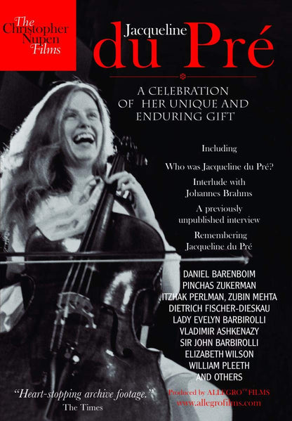 Jacqueline Du Pre - A Celebration Of Her Unique And Enduring Gift - Who Was Jacqueline Du Pre?/Remembering Jacqueline Du Pre