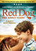 Red Dog: The Early Years