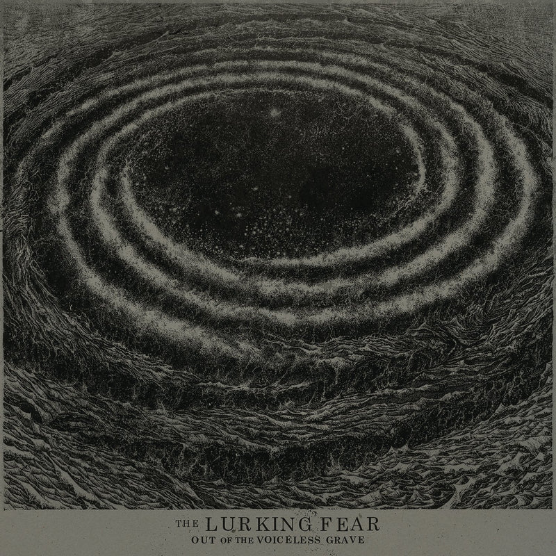 Lurking Fear-Out Of The Voiceless Grave