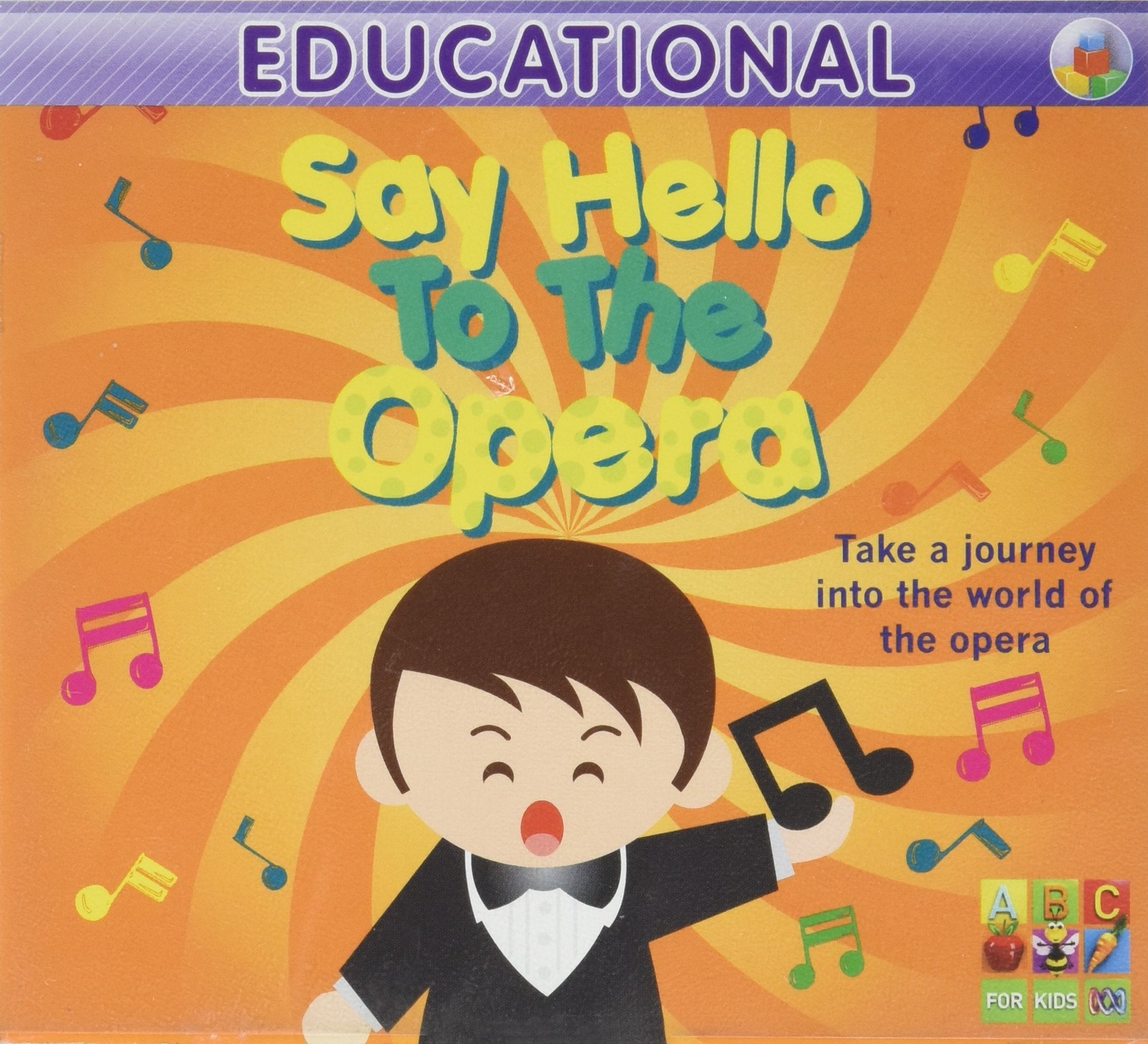 Educational-Say Hello to the Opera/Sean O'boyl