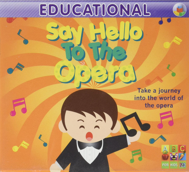 Educational-Say Hello to the Opera/Sean O'boyl