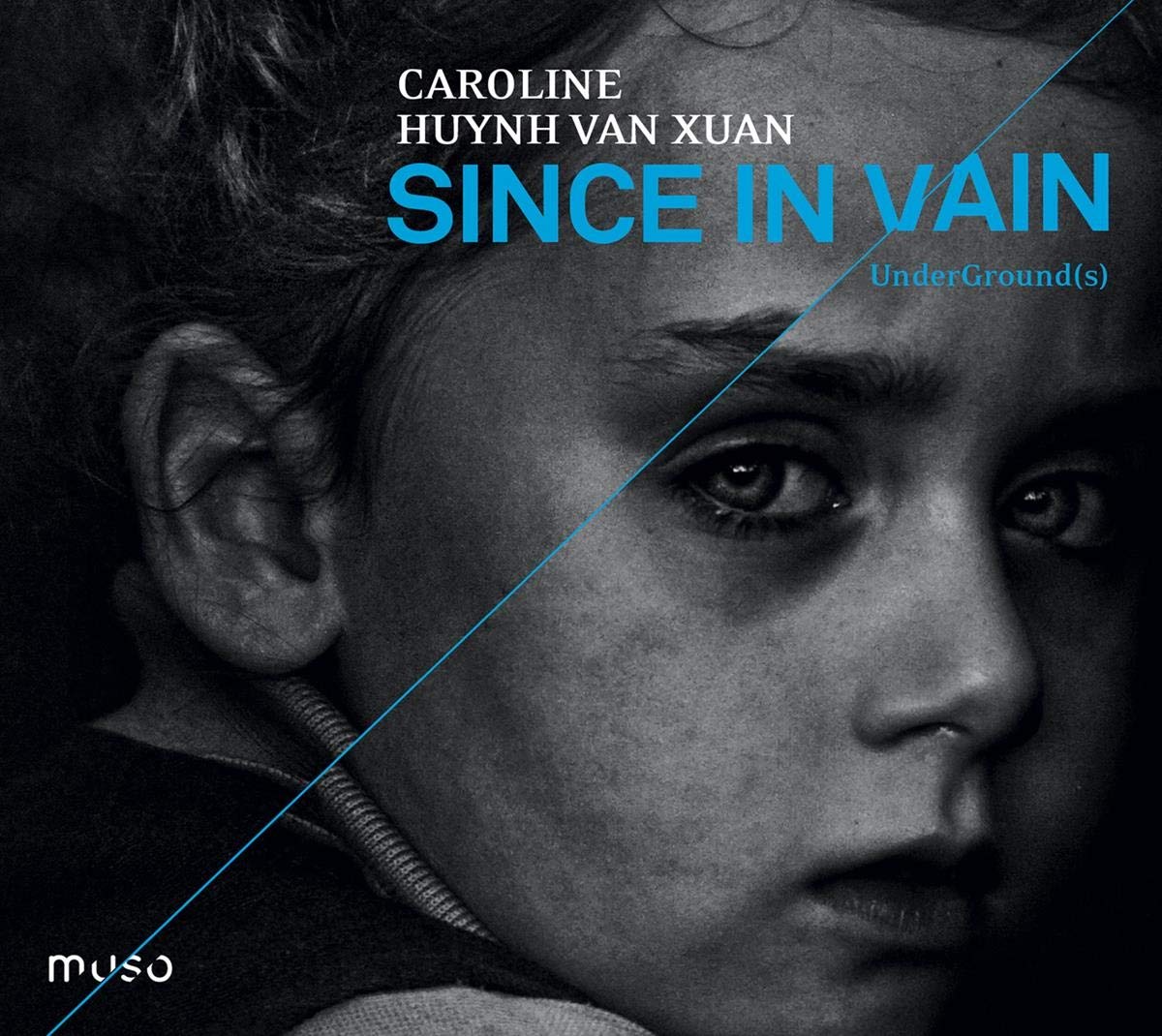 Since in Vain / UnderGround(s