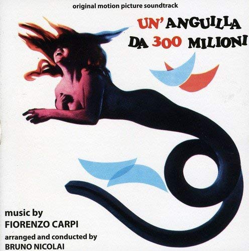 Un'Anguilla Da 300 Milioni Million Dollar Eel Soundtrack