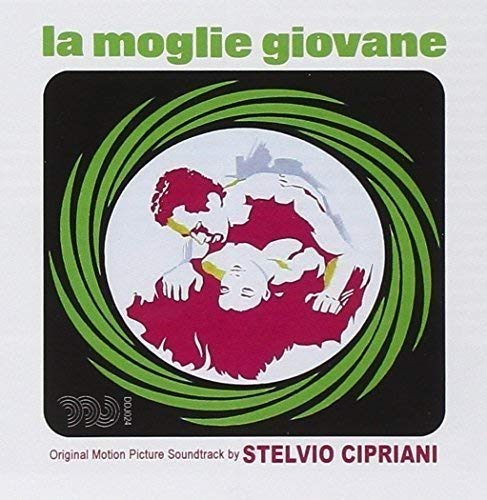 La Moglie Giovane (Death Will Have Your Eyes) (Original Soundtrack