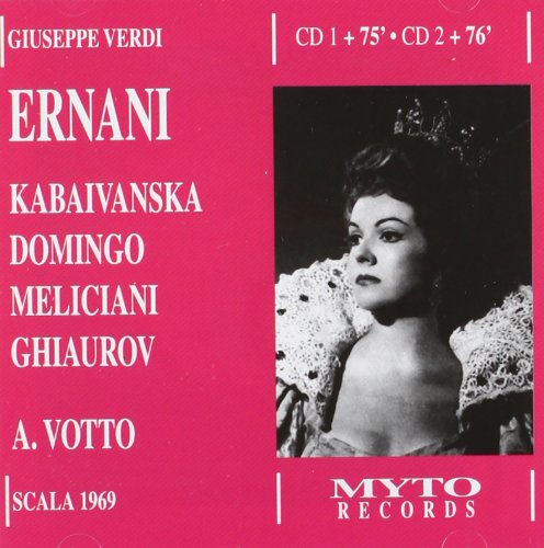 Ernani (Votto, Kabaivanska, Domingo)