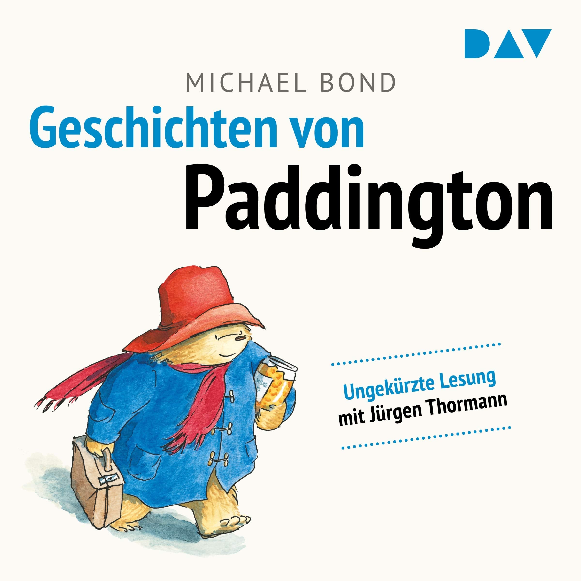 Geschichten von Paddington: Ungekürzte Lesung mit Jürgen Thormann (2 CDs