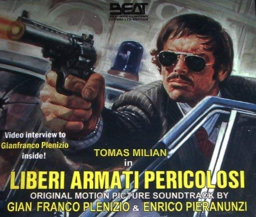Liberi Armati Pericolosi aka Young, Violent and Dangerous