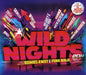 Wild Nights 2011