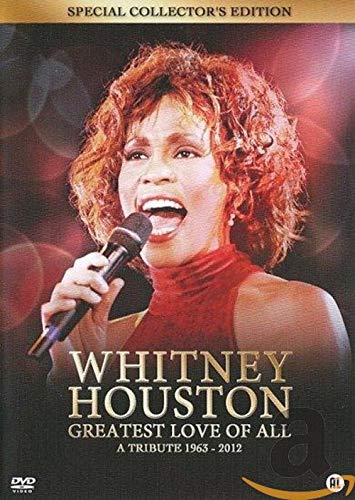 Whitney Houston - Greatest love of all (A tribute 1963-2012)