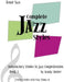 Complete Jazz Styles; Introductory Etudes in Jazz