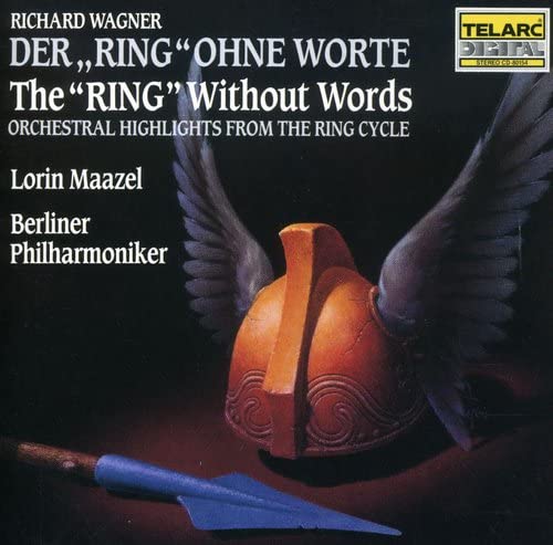 Der Ring Des Nibelungen - Without Words (Maazel, Berlin Po)