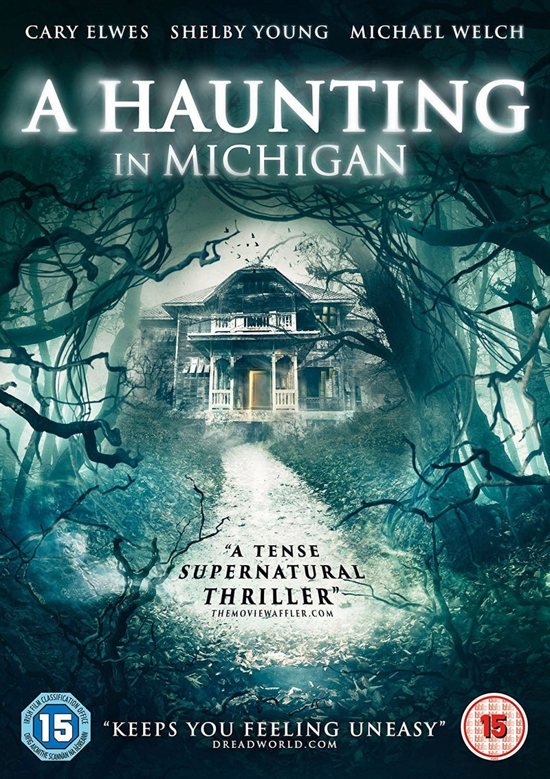 A Haunting In Michigan