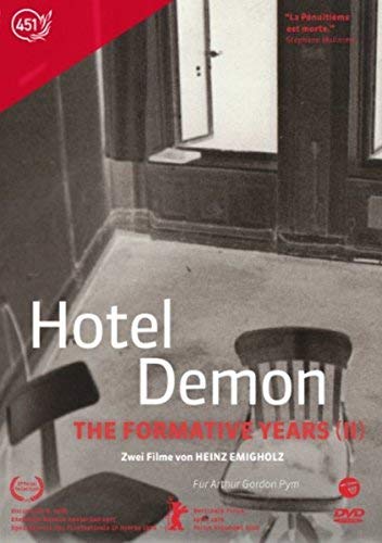 Heinz Emigholz - The Formative Years (II): Hotel / Demon