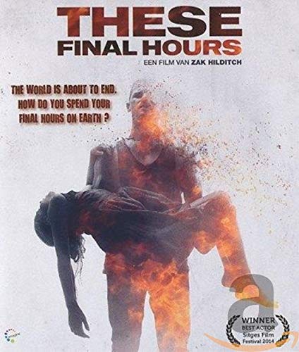 These Final Hours