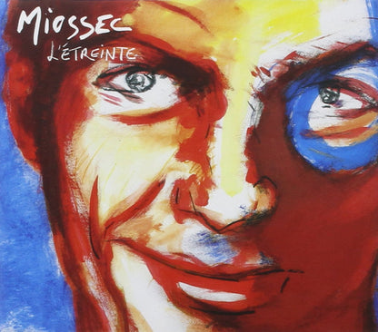 Miossec - L Etreinte