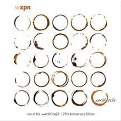 Live At The World Cafe: 25th Anniversary Edition