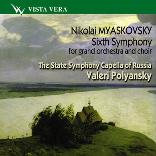 Myaskovsky: Sixth Symphony for