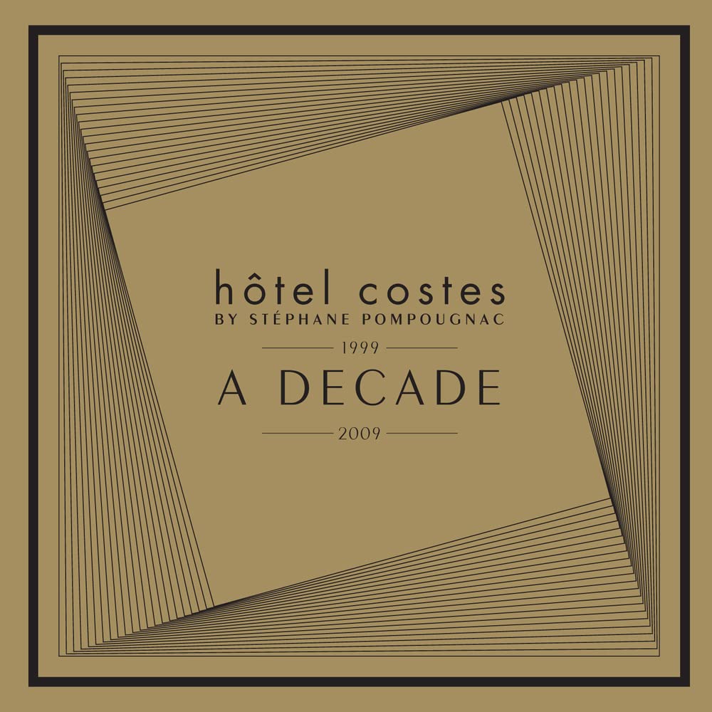 Hotel Costes/a Decade
