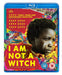I Am Not A Witch