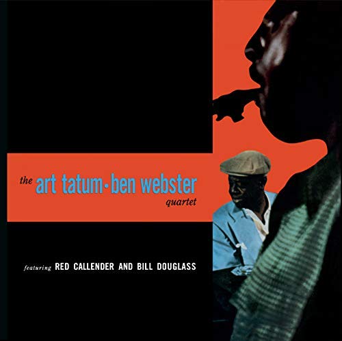 The Art Tatum - Ben Webster Quartet