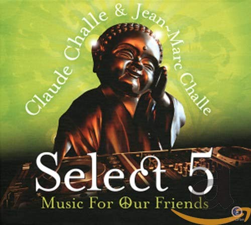 Select 5 - Music for Our Friends