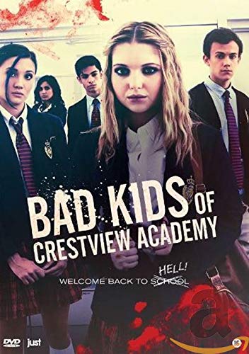 Bad kids of Crestview academy