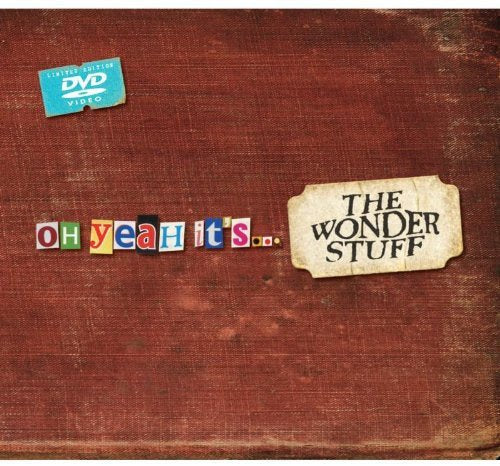 Oh Yes, It's The Wonder Stuff
