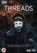 Threads - Special Edition (UK Exclusive Remastered 2018)
