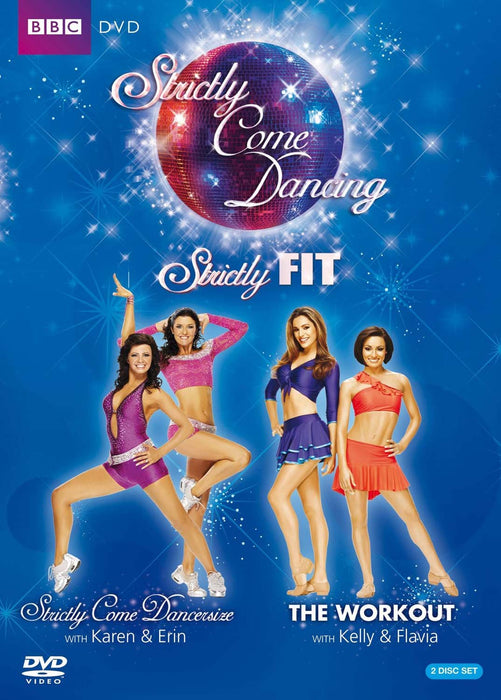 Strictly Come Dancing - Strictly Fit Box Set: Strictly Come Dancersize / The Workout with Kelly & Flavia