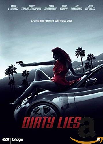 Dirty lies
