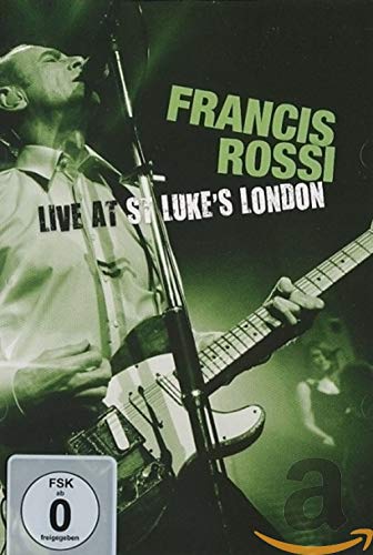 Francis Rossi: Live From St. Luke's, London