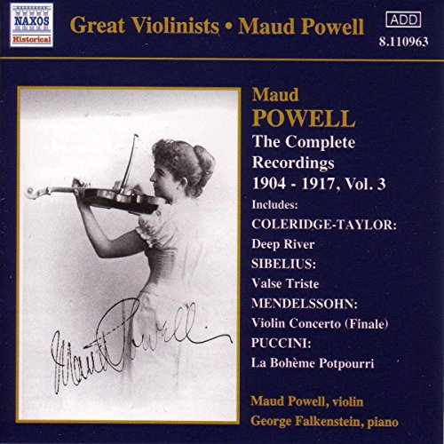 Maud Powell: The Complete Recordings 1904 - 1917, Vol. 3