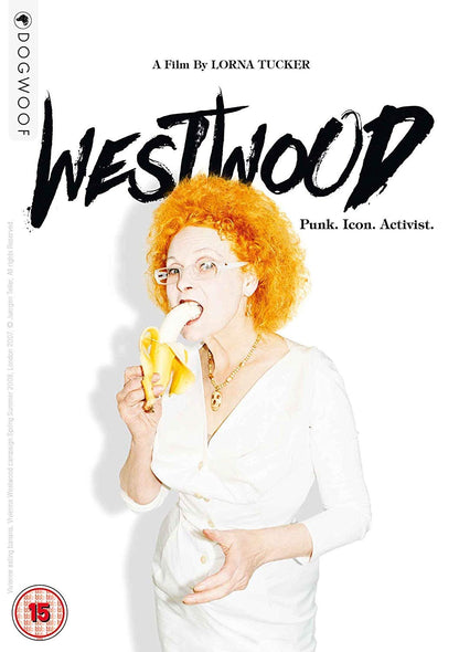 Westwood: Punk, Icon, Activist