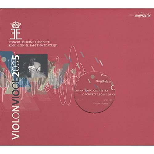 The Queen Elisabeth Violin Competition 2005