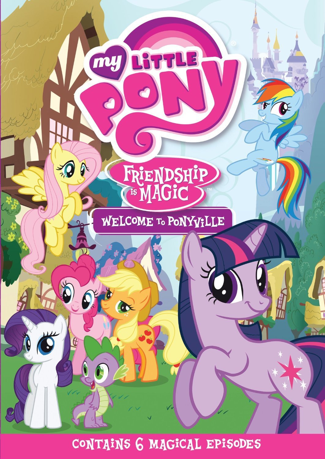 My Little Pony: Welcome To Ponyville