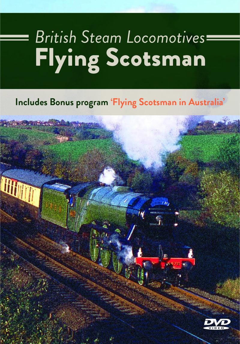 British Steam Locomotives: Flying Scotsman