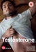Testosterone (Volume One