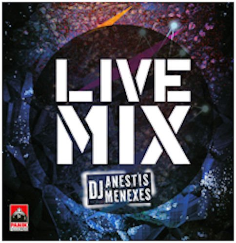 Live Mix by Anestis Menexes (Greek Modern Music Hits 2018