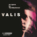 Valis - A Sci-fi Opera Based On the Work By Philip K. Dick