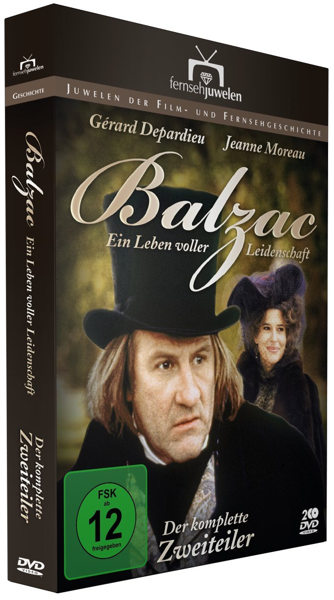 Balzac - Ein Leben voller Leidenschaft