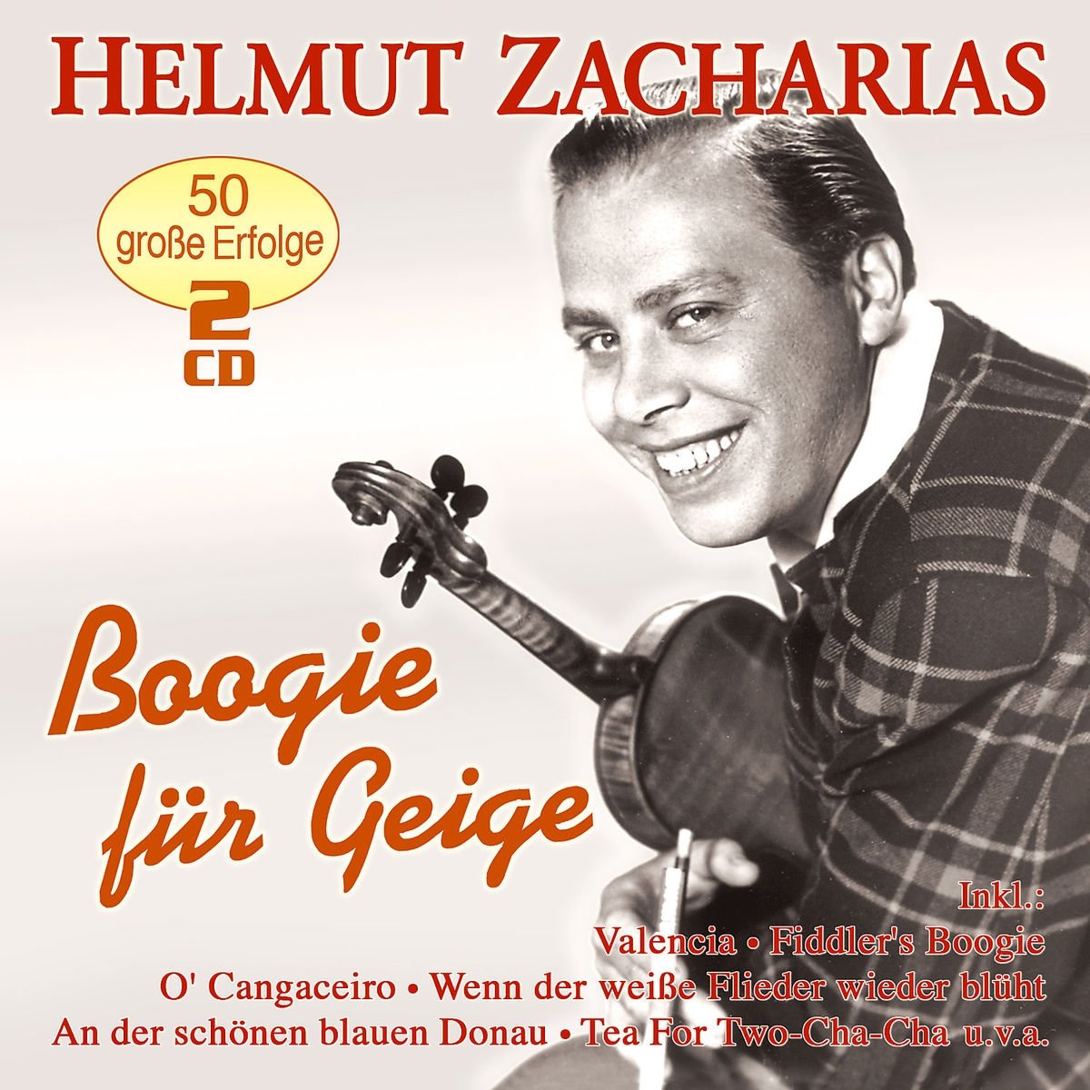 ZACHARIAS, HELMUT - BOOGIE FUR GEIGE - 50 GROBE ERFOLGE