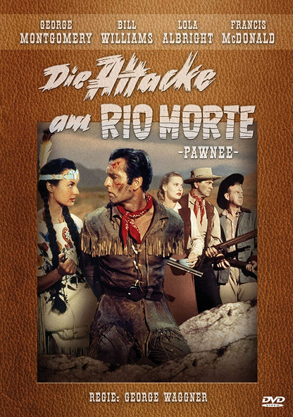 Die Attacke am Rio Morte (Western Filmjuwelen