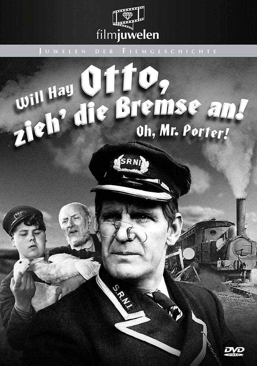 Otto zieh' die Bremse an! - Oh Mr. Porter! (Filmjuwelen
