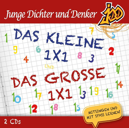 JUNGE DICHTER UND DENKER - DAS KLEINE 1X1 UND DAS GROBE 1X1
