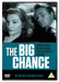 The Big Chance