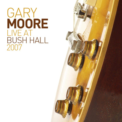 Gary Moore - Live At Bush Hall (Limited 2LP+CD)